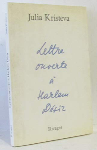 Beispielbild fr Lettre ouverte a Harlem Desir (French Edition) zum Verkauf von Better World Books