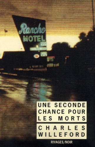 9782869305182: Une seconde chance pour les morts (Rivages noir (poche)) (French Edition)