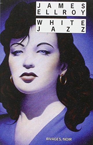 Beispielbild fr Le Quatuor de Los Angeles, tome 4 : White jazz zum Verkauf von medimops