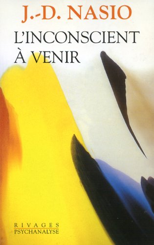 Stock image for L'inconscient  Venir for sale by RECYCLIVRE