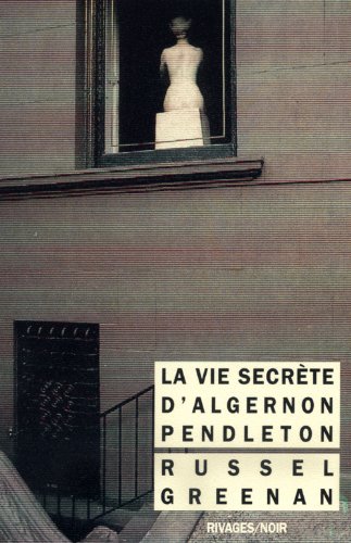 Stock image for La vie secrte d'algernon pendleton for sale by Ammareal