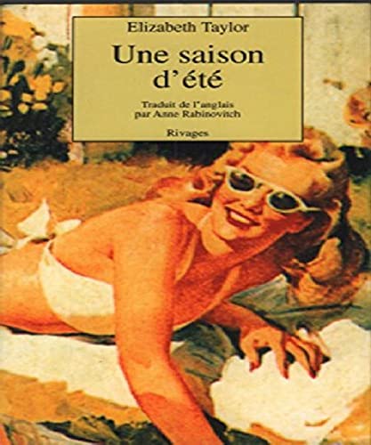 Beispielbild fr Une saison d'�t� (Litt�rature �trang�re rivages) (French Edition) zum Verkauf von Wonder Book