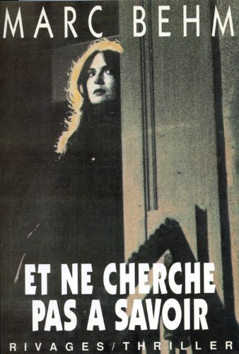 9782869306837: Et ne cherche pas  savoir (Rivages noir) (French Edition)