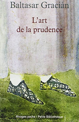 Stock image for L'art de la prudence for sale by medimops