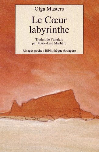 Beispielbild fr Le Coeur Labyrinthe [Paperback] Masters, Olga and Marli re, Marie-Lise zum Verkauf von LIVREAUTRESORSAS