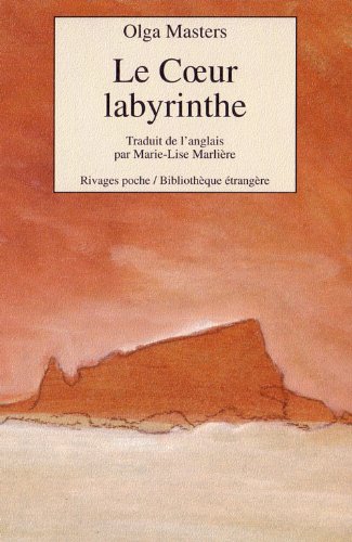 Imagen de archivo de Le Coeur Labyrinthe [Paperback] Masters, Olga and Marli re, Marie-Lise a la venta por LIVREAUTRESORSAS