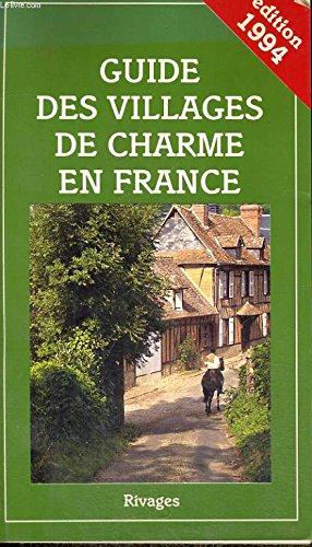 9782869307438: GUIDE DES VILLAGES DE CHARME EN FRANCE