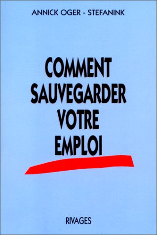 Comment sauvegarder votre emploi