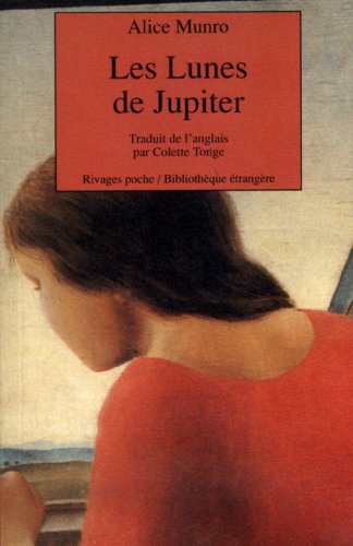 Lunes de jupiter (Les) (PETITE BIBLIOTHEQUE RIVAGES) (9782869308824) by Munro Alice