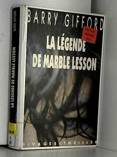 Beispielbild fr La lgende de Marble Lesson zum Verkauf von Librairie Th  la page