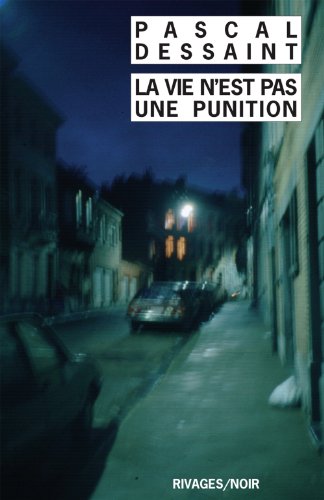 Beispielbild fr La vie n'est pas une punition zum Verkauf von books-livres11.com