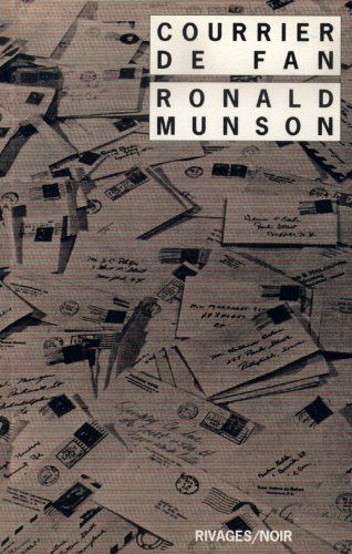 Courrier de fan (9782869309746) by Munson, Ronald