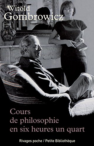 Stock image for Cours de philosophie en six heures un quart (Rivages poche petite bibliothque) (French Edition) for sale by Librairie l'Aspidistra