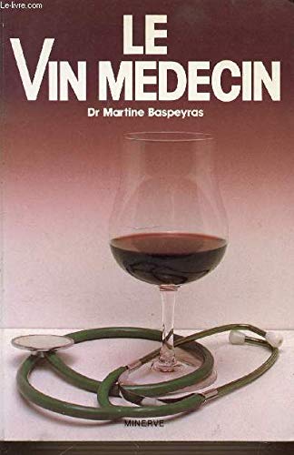 9782869310124: Vin medecin (le)