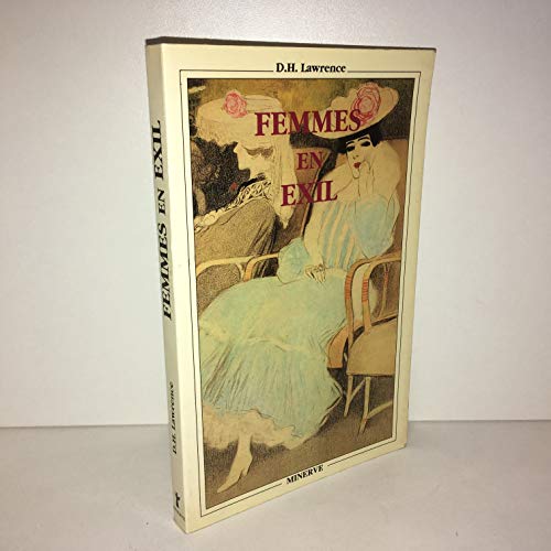 Beispielbild fr Femmes en exil zum Verkauf von WorldofBooks