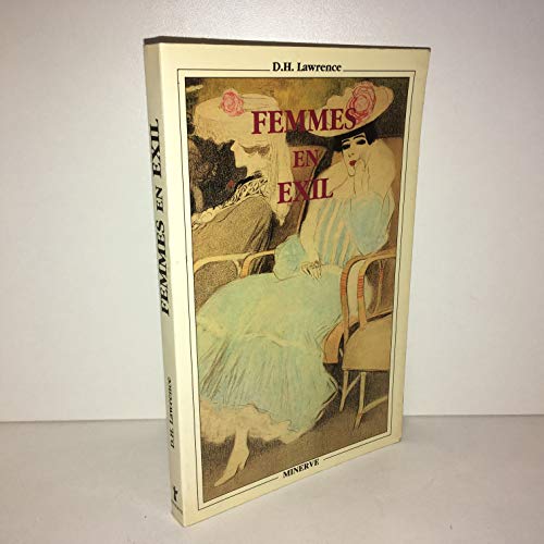 Imagen de archivo de Femmes en exil a la venta por WorldofBooks