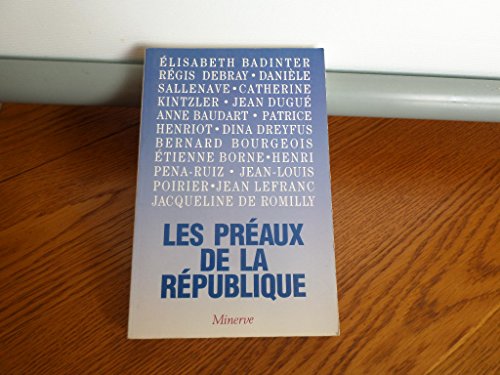 Beispielbild fr Les Praux de la Rpublique zum Verkauf von Ammareal
