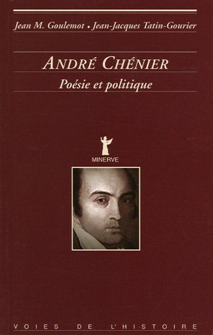 9782869311138: Andre Chnier, posie et politique (1763-1794)