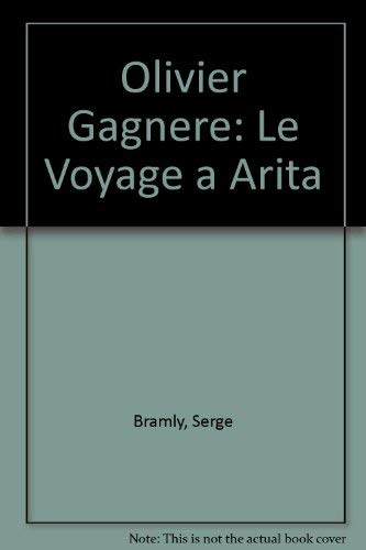 Beispielbild fr Olivier Gagnere: Le Voyage a Arita (Carnets de Voyage) zum Verkauf von medimops