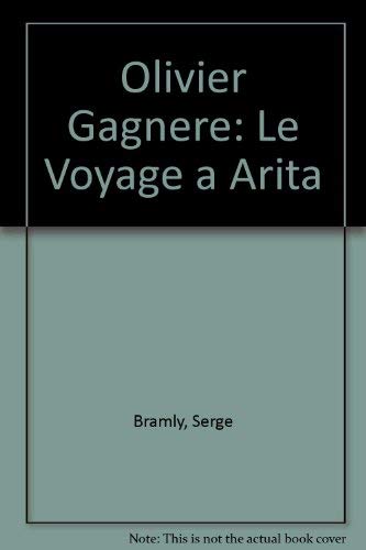 Olivier Gagnere: Le Voyage a Arita (9782869412163) by Bramly, Serge; Fukagawa, Iwao