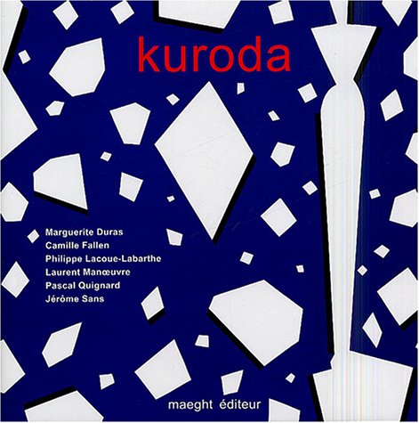 Beispielbild fr Kuroda zum Verkauf von Books From California
