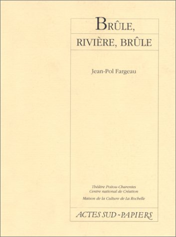 Beispielbild fr Brule Riviere Brule zum Verkauf von Ammareal