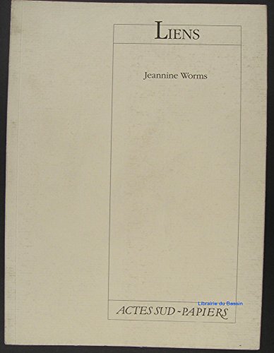 Imagen de archivo de Liens Worms, Jeannine a la venta por LIVREAUTRESORSAS