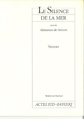 9782869432574: Le silence de la mer suivi de Naissance de Vercors (extraits de La bataille du silence)