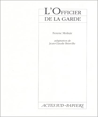 Beispielbild fr L'Officier de la garde zum Verkauf von medimops