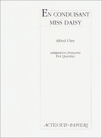 Stock image for En conduisant Miss Daisy for sale by LibrairieLaLettre2