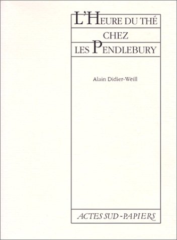 Beispielbild fr Heure Du The Chez Les Pendlebury (l') zum Verkauf von Ammareal