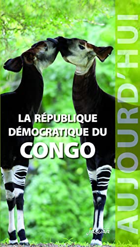 Imagen de archivo de La Rpublique Dmocratique du Congo aujourd'hui a la venta por Ammareal