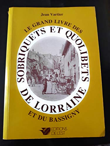 9782869550650: Sobriquets, quolibets, de Lorraine et du Bassigny