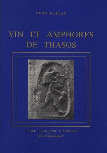 Stock image for Vin et amphores de Thasos for sale by ISD LLC