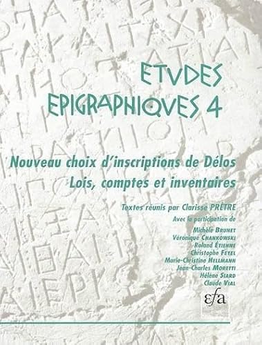 9782869581722: Nouveau Choix d'Inscriptions de Delos: Lois, Comptes Et Inventaires