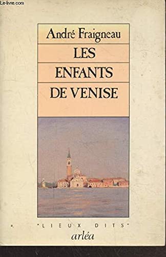 Stock image for Les Enfants De Venise for sale by RECYCLIVRE