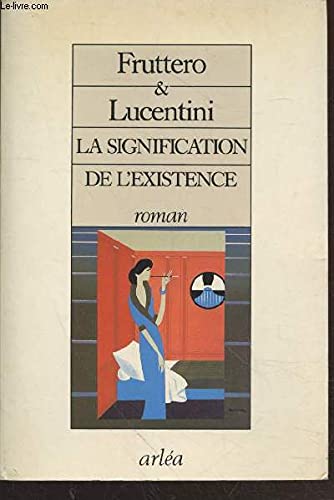 Imagen de archivo de La signification de l'existence a la venta por Librairie l'Aspidistra