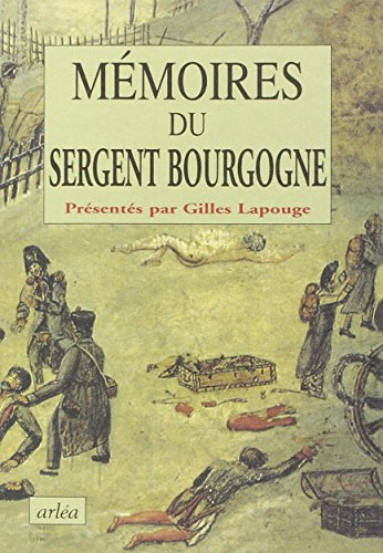 Stock image for Mmoires du sergent Bourgogne for sale by medimops