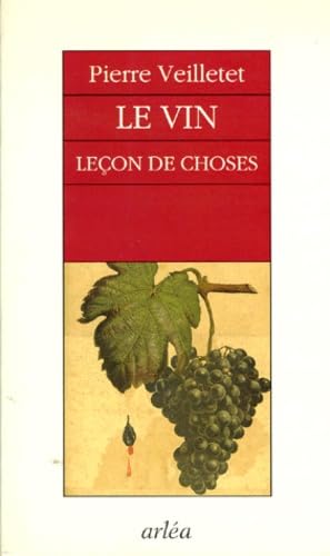 9782869592131: LE VIN. Leon de choses