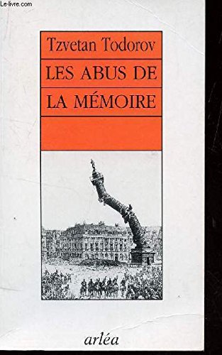 9782869592322: Les abus de la mmoire