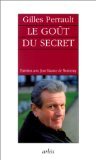 9782869593619: Le got du secret: Entretiens avec Jean-Maurice de Montremy