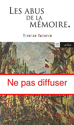 Les Abus de la mÃ©moire (9782869594050) by Todorov, Tzvetan