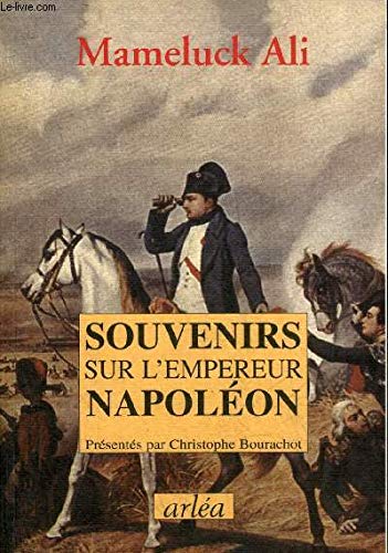 Beispielbild fr Souvenirs sur l'empereur Napolon zum Verkauf von medimops