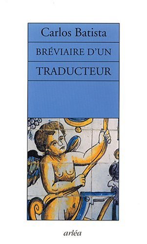 Beispielbild fr Brviaire d'un traducteur zum Verkauf von medimops
