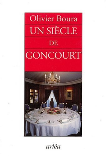 Beispielbild fr Un sicle de Goncourt zum Verkauf von Ammareal