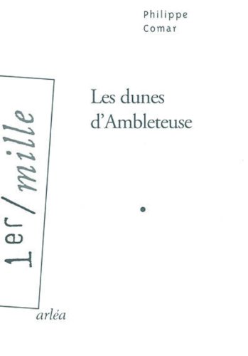 Beispielbild fr Les Dunes d'Ambleteuse zum Verkauf von Ammareal