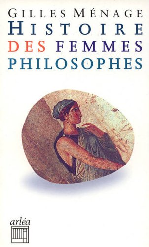 Stock image for Histoire des femmes philosophes for sale by LeLivreVert