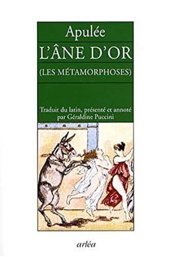 9782869598058: L'ne d'or: (Les mtamorphoses)