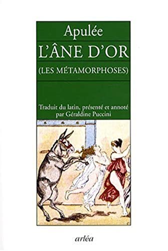 Stock image for L'ne d'or : (Les mtamorphoses) for sale by medimops