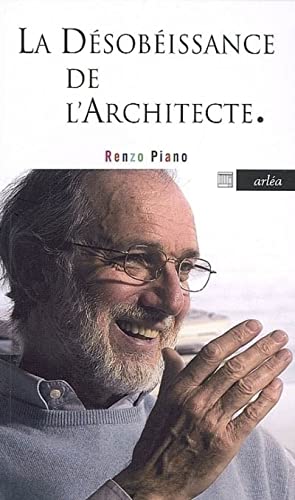 Stock image for La Dsobissance De L'architecte : Conversation Avec Renzo Cassigoli for sale by RECYCLIVRE